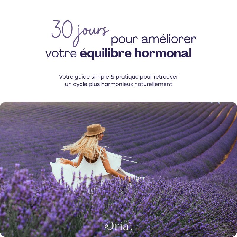Guide "30 jours pour améliorer votre équilibre hormonal"